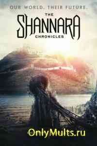 смотреть 2 сезон сериала Хроники Шаннары http://shannaratv.ru/online/season_2.php